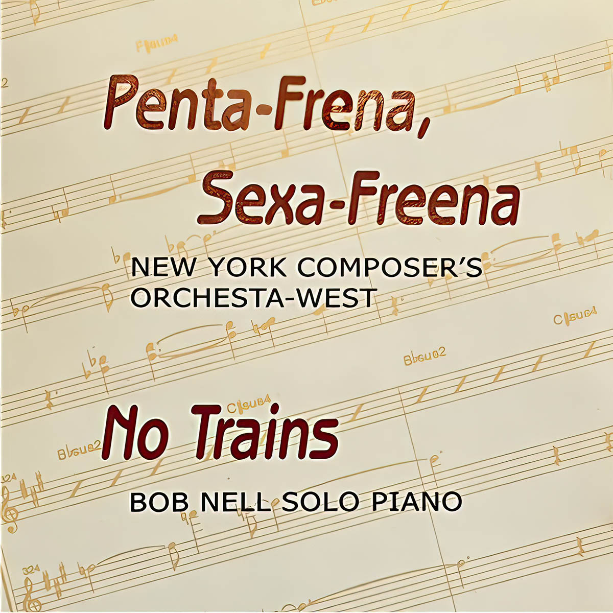 Penta-Frena, Sexa-Freena album cover